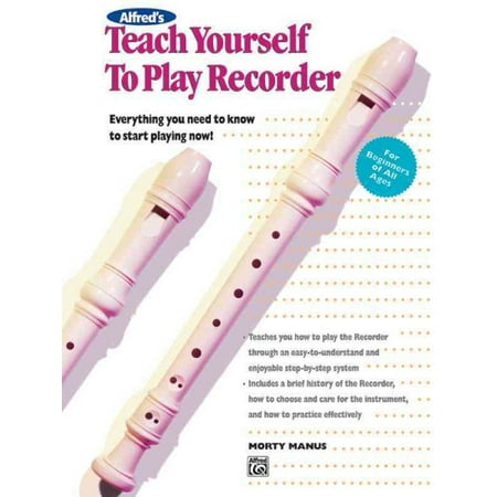 Teach Yourself Recorder - Teach Yourself to Play Recorder