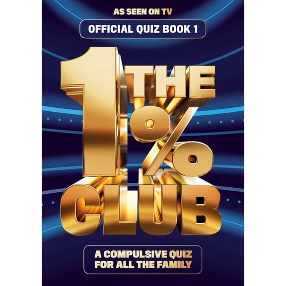The 1% Club Book 1: The Official Quiz Book, (Paperback)