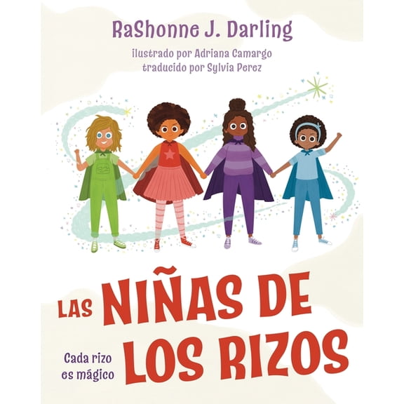 Las NiÃ±as de los Rizos: Cada rizo es mÃ¡gico, (Paperback)