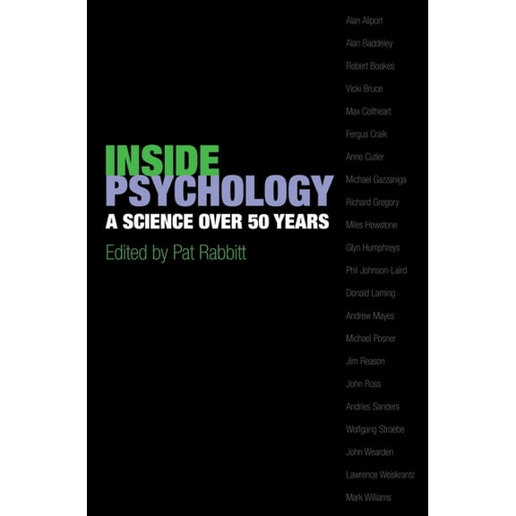 Inside Psychology: A Science Over 50 Years, (Paperback)