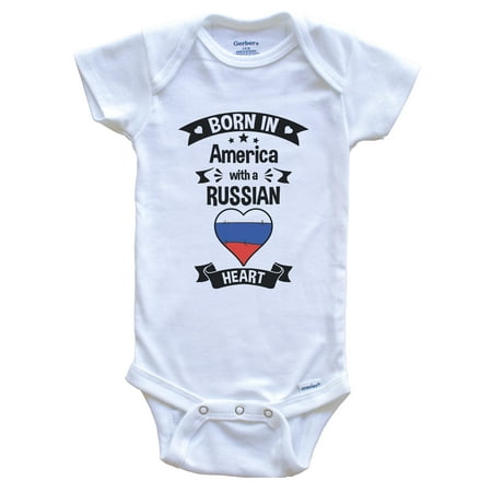 

Born In America With A Russian Heart Baby Bodysuit