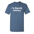 thumbnail image 1 of I'm Magically Delicious Sarcastic Humor Novelty Funny T Shirt, 1 of 5