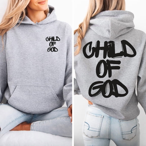 Child of God Hoodie, Christian Hoodie, Inspirational Hoodie,Religious Hoodie, Jesus Hoodie For Unisex