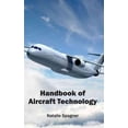 thumbnail image 1 of Handbook of Aircraft Technology, Natalie Spagner Hardcover, 1 of 1
