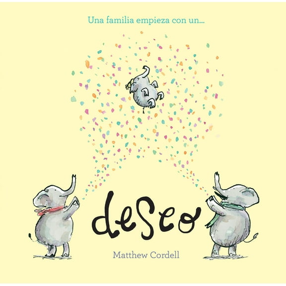 Somos8 Una Familia Empieza Con Un Deseo, (Hardcover)
