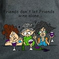 thumbnail image 3 of CafePress - Friends And Wine Women's Dark T Shirt - Women's Traditional Fit Dark T-Shirt, 3 of 4