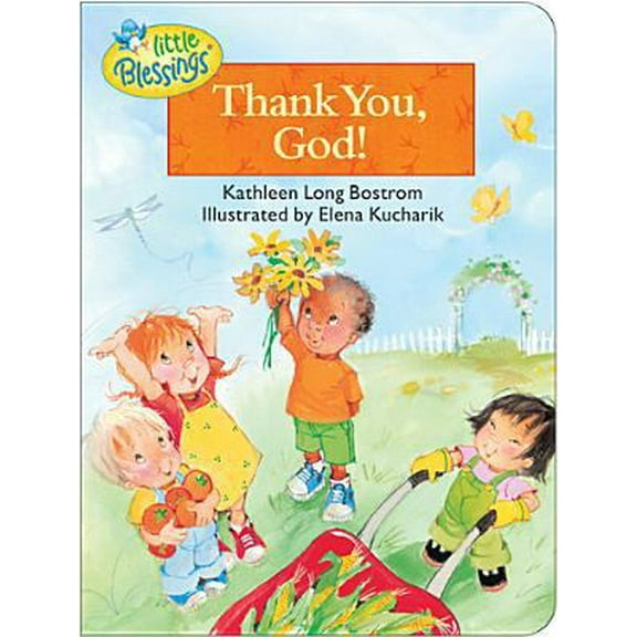 Pre-Owned Thank You, God! (Board book) 0842353712 9780842353717
