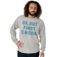 thumbnail image 5 of Snowflake Ok But First Hot Cocoa Long Sleeve TShirt Men Women Brisco Brands S, 5 of 6