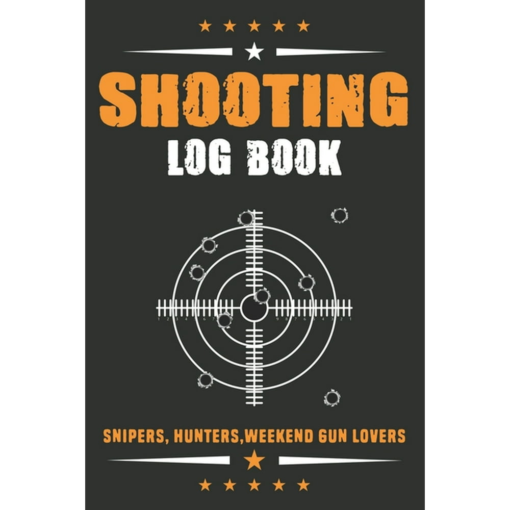 Shooting Log Book Weekend Gun Lovers Handloading Logbook, Target