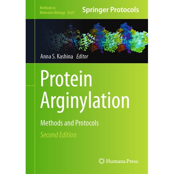 Methods in Molecular Biology Protein Arginylation: Methods and Protocols, Book 2620, (Hardcover)