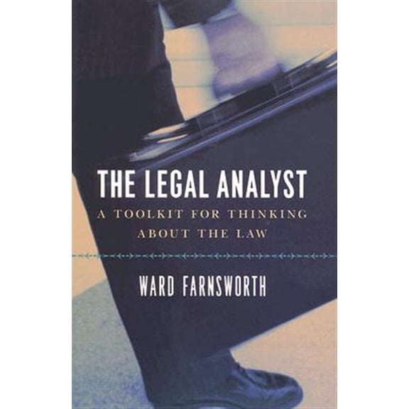 Pre-Owned The Legal Analyst: A Toolkit for Thinking about the Law Paperback