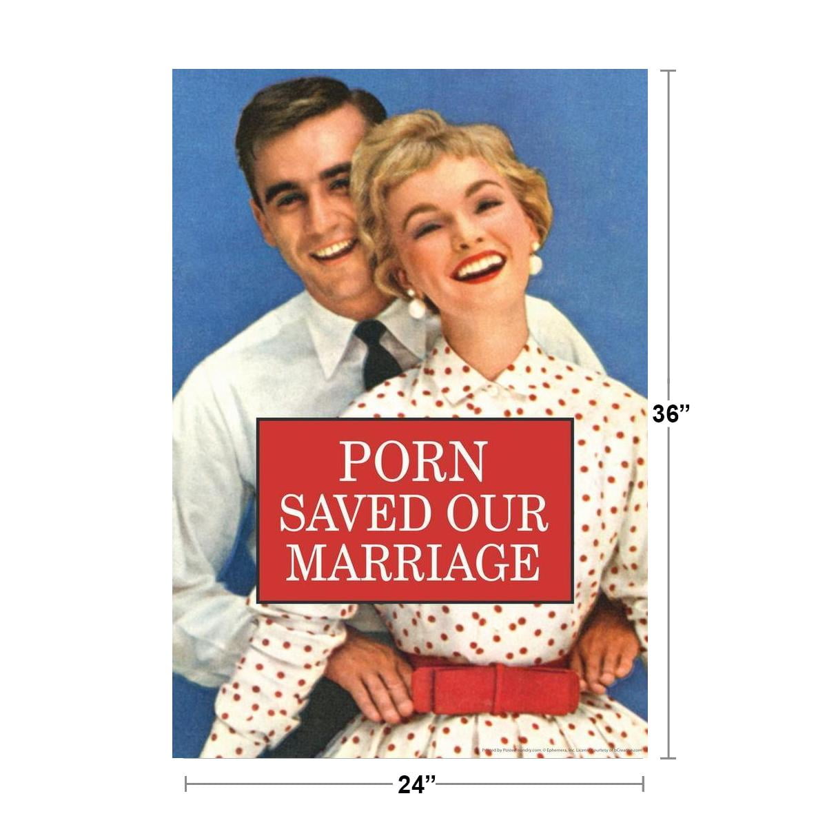 1200px x 1200px - Laminated Porn Saved Our Marriage Humor Poster Dry Erase Sign 16x24 -  Walmart.com