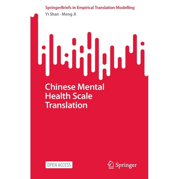 Chinese Mental Health Scale Translation, (Paperback)