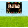 Fiesta Fajitas (18" x 24") Yard Sign, Includes Metal Step Stake