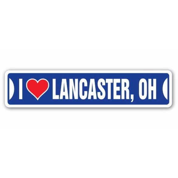 I LOVE LANCASTER OHIO Street Sign oh city state us wall road décor gift
