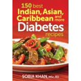thumbnail image 1 of 150 Best Indian, Asian, Caribbean and More Diabetes Recipes, 1 of 1