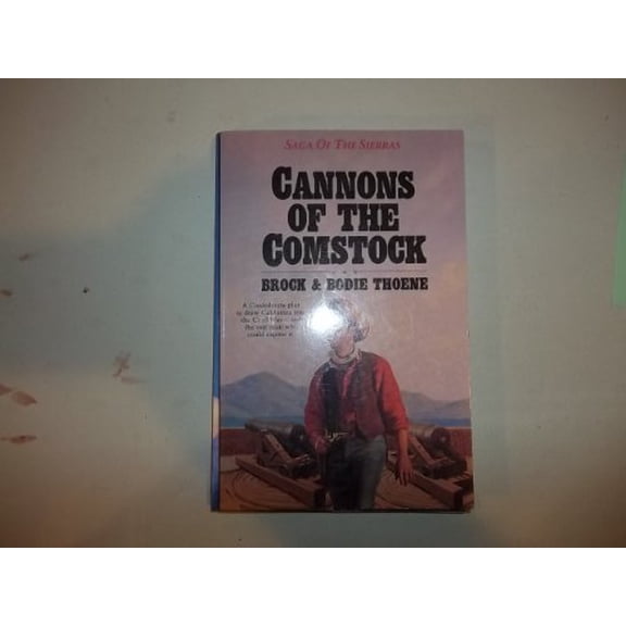 Pre-Owned Cannons of the Comstock (Paperback) by Brock Thoene Thoene