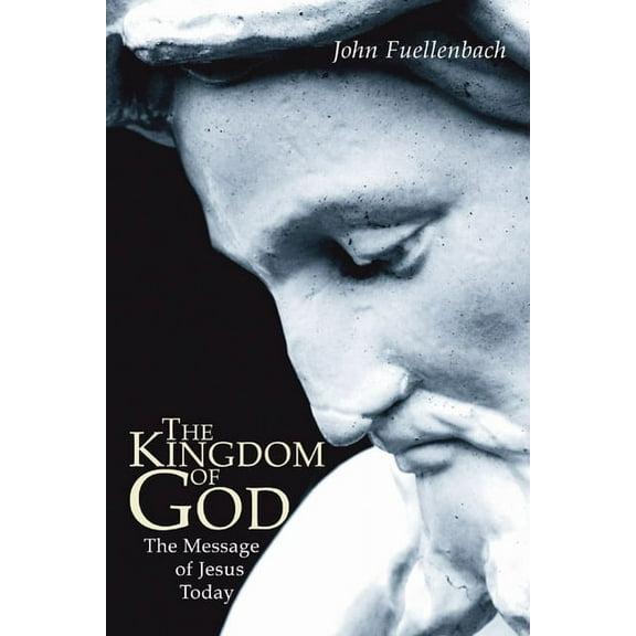 The Kingdom of God (Paperback)