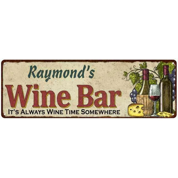 Raymond's Wine Bar Sign Home Decor Metal Gift 6x18 Sign 106180052241