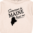 thumbnail image 3 of Inktastic Someone in Maine Loves Me Toddler Hoodie, 3 of 4