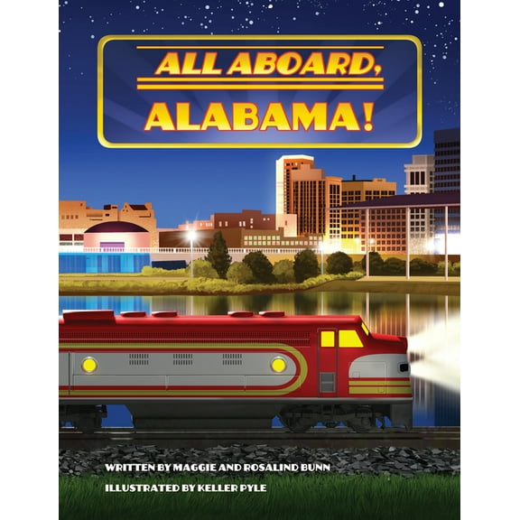 All Aboard, Alabama!, (Hardcover)