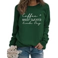 thumbnail image 2 of Dyfzdhu Sweatshirt For Women Coffee Baggy Sweater Kinda Day Fashionable Casual Printed Round Neck Top Hoodless Sweatshirt Hoodies, 2 of 6