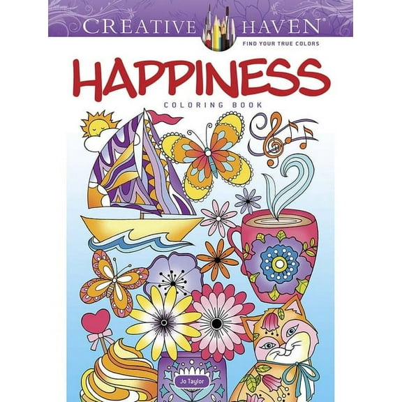 Adult Coloring Books: Calm Creative Haven Happiness Coloring Book, (Paperback)