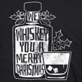 thumbnail image 2 of Mens We Whiskey You A Merry Christmas T Shirt Drink Lover Whisky T Shirt Graphic Tees, 2 of 7