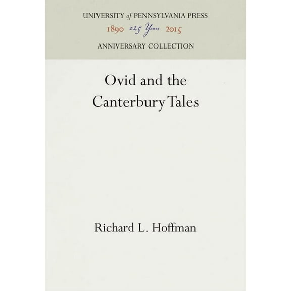 Anniversary Collection: Ovid and the Canterbury Tales (Hardcover)