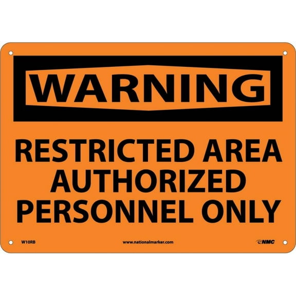 "Warning - Restricted Area - Authorized Personnel Only", 10" Long x 14" Wide, Rigid Plastic Safety Sign