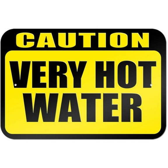Caution Very Hot Water Sign