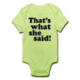 thumbnail image 1 of CafePress - That's What She Said Infant Bodysuit - Baby Light Bodysuit, 1 of 1