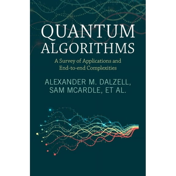 Quantum Algorithms, (Hardcover)