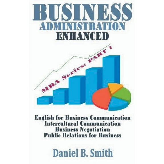 Business Administration Enhanced: Part 1, (Paperback)