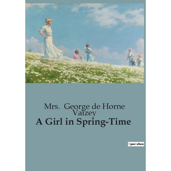 A Girl in Spring-Time