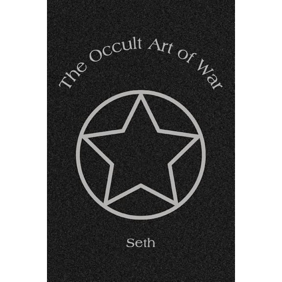 The Occult Art of War, (Paperback)