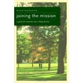 thumbnail image 2 of Joining the Mission: A Guide for (Mainly) New College Faculty, (Paperback), 2 of 2