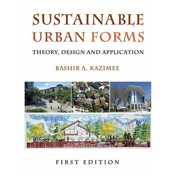 Sustainable Urban Forms, (Hardcover)