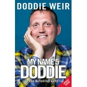 My Name'5 Doddie: The Autobiography, Used [Paperback]