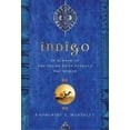 thumbnail image 2 of Indigo : à la Recherche de la Couleur Qui Séduisit le Monde, 2 of 2