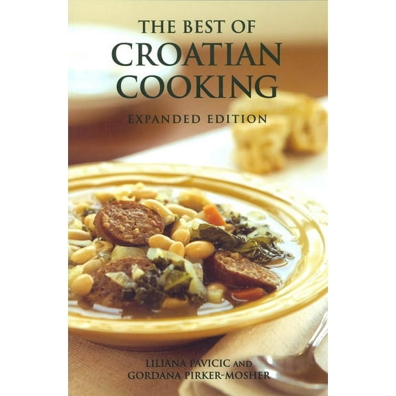The Best of Croatian Cooking, (Paperback)