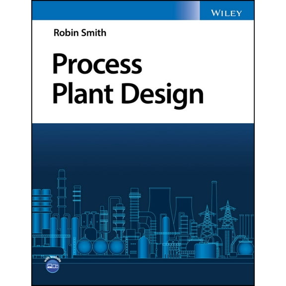 Process Plant Design, (Paperback)