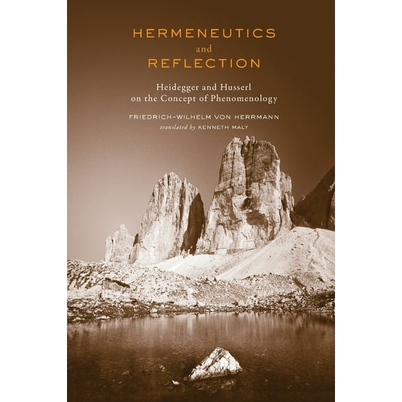 New Studies in Phenomenology and Hermene Hermeneutics and Reflection: Heidegger and Husserl on the Concept of Phenomenology, (Paperback)