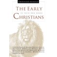 thumbnail image 1 of The Early Christians: In Their Own Words, 1 of 1