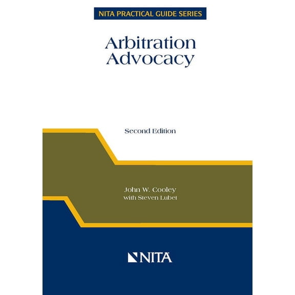 NITA Arbitration Advocacy, (Paperback)
