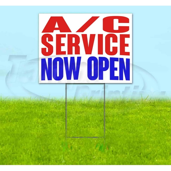 A/C Service Now Open (18" x 24") Yard Sign, Includes Metal Step Stake