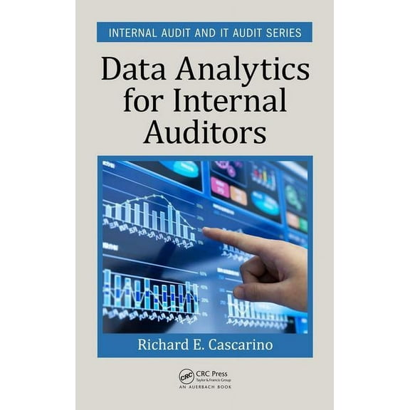 Security, Audit and Leadership Data Analytics for Internal Auditors, (Hardcover)