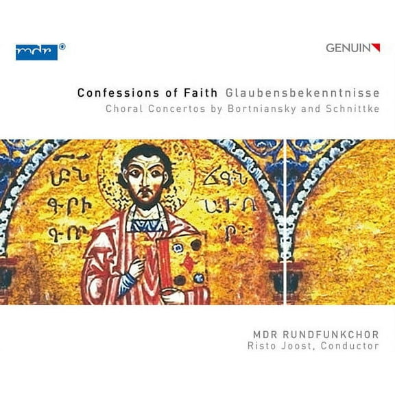Bortniansky / Joost / Schnittke - Confessions Of Faith - Choral Concertos - Music & Performance - CD