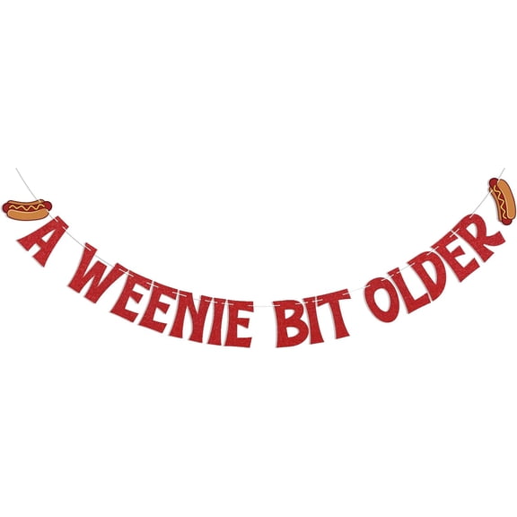 A Weenie Bit Older Banner - Hot Dog Birthday Decor, Retro BBQ Cookout Theme Birthday Party Decorations Red Glitter