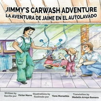 Jimmy's Carwash: La Aventura de Jaime en el Autolavado, (Paperback)
